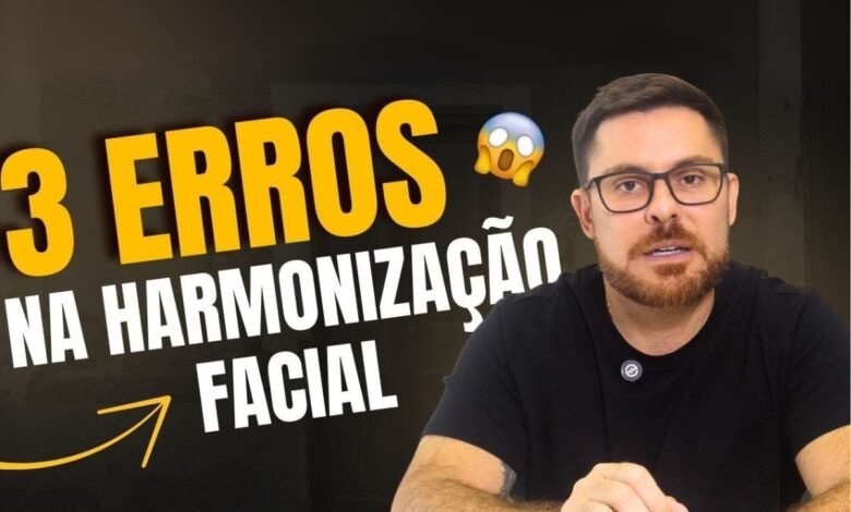 3 erros na harmonização facial que você deve evitar