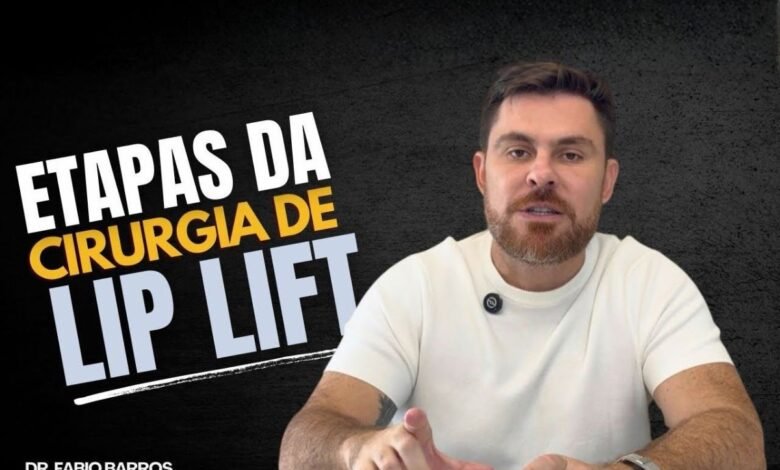 Cirurgia de lip lift: etapas, recuperação e o que esperar do procedimento
